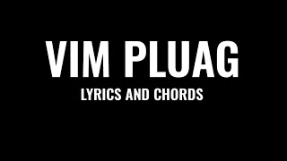 Vim pluag [ Nujsua xyooj ] lyrics & chords