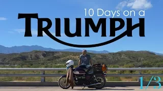 10 Days on a Triumph 1/3