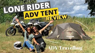 Lone Rider ADV Tent  Review - Our Motorcycle Tent Set Up
