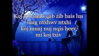 Ntiaj Teb Dub Nciab-Yasmi (Karaoke)