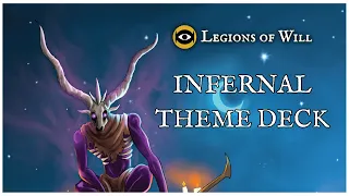 Infernal Theme Deck Overview | Legions of Will TCG