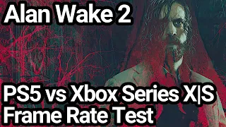 Alan Wake 2 PS5 vs Xbox Series X|S Frame Rate Comparison