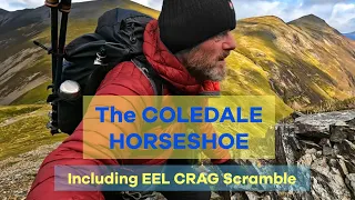 The Coledale Horseshoe including Eel Crag scramble.