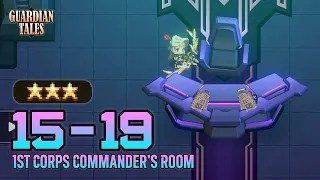 World 15-19 | 1st Corps Commander's Room (w/ How to Unlock)【Guardian Tales】
