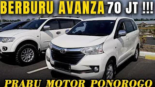 GUDANG AVANZA !!! 70 Juta Nego Di Prabu Motor Ponorogo Terbaru Hari Ini