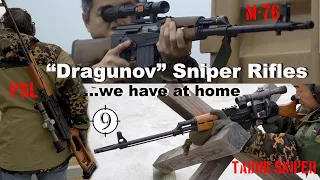 "Dragunov" Sniper Rifles (we have at home) -  🇷🇴 Romanian PSL 🇷🇸 Yugo M76 🇮🇶 Iraqi Tabuk Sniper