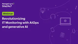 Revolutionizing IT Monitoring with AIOps and generative AI