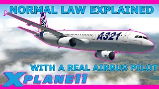 What is the Airbus? Part 1: Normal Law with a Real Airbus Pilot! ToLiss A321 X Plane 11