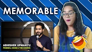 ABHISHEK UPMANYU |Friends, Crime, & The Cosmos REACTION | Stand-Up Comedy by Abhishek Upmanyu Neha M