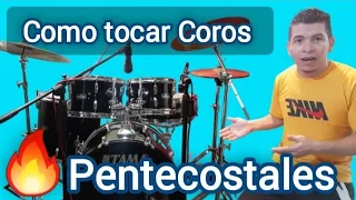 Como tocar Coros Pentecostales en Batería - Como tocar Alabanzas en Batería