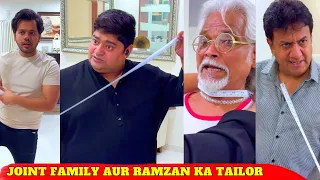 Joint family aur ramzan tailor || Must watch