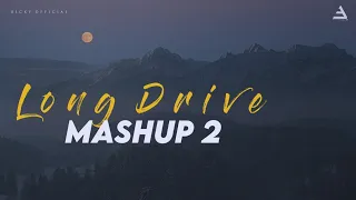 Emotion Night | Drive Mashup 2 | Bollywood Lofi Chillout | Relax Midnight | BICKY OFFICIAL