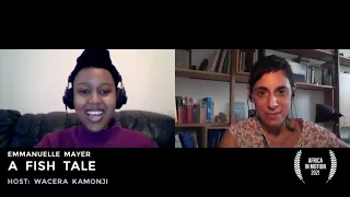 A FISHTALE Director Q&A by Emmanuelle Mayer| Africa in Motion Film Festival 2021