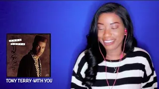 Tony Terry - With You  *DayOne Reacts*