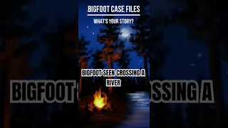 #shorts #bigfoot #shortsfeed #nature #shortsvideo #story #paranormal #cryptid #scary #creepy #river