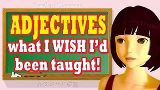 Japanese Adjectives i and na - secrets they never tell you! Four facts that make adjectives easy