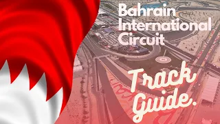 Bahrain International Circuit track guide