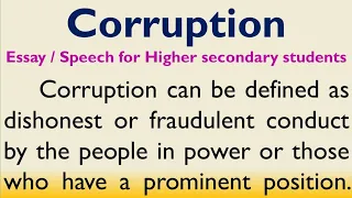 Essay or speech on Corruption in English for Higher Secondary Students