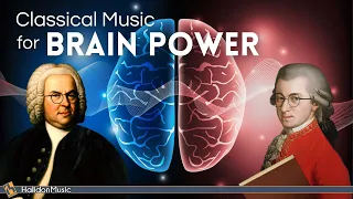 Classical Music for Brain Power | Mozart, Bach, Beethoven...