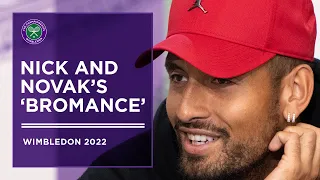 Nick Kyrgios Discusses Novak Djokovic 'Bromance' | Wimbledon 2022