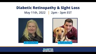 Webinar: Diabetic Retinopathy & Sight Loss