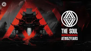 Atmozfears - The Soul | Q-dance Records