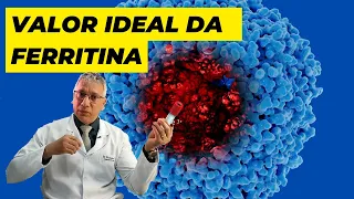 Valor ideal da Ferritina