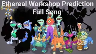 An Ethereal Workshop Prediction - Full Song