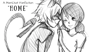 Home - The Complete Series (Marichat, Friends-To-Lovers, Found Family) A Miraculous Ladybug Fanfic