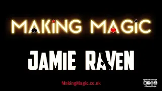 BGT Magician Jamie Raven performing his Magic and teaching Magic Tricks in his “Making Magic” Venue