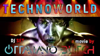 TECHNOWORLD The Journey - BEST TECHNO MIX  Vol. 1 ft. OTTAVIANO BLITCH (FULL MOVIE)