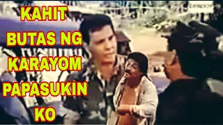 tagalog action full movie KAHIT BUTAS NG KARAYOM PAPASUKIN KO FPJ