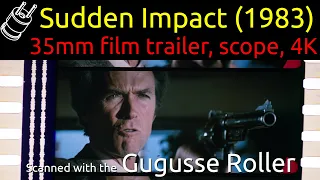 Sudden Impact (1983) 35mm film trailer, scope 4K