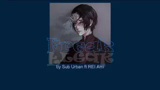 [Vietsub] Freak - Sub Urban ft REI AMI