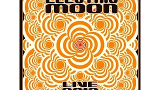 Electric Moon - Live 2012 TWO (2012) Full Album