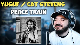 YUSUF / CAT STEVENS - Peace Train | FIRST TIME HEARING REACTION