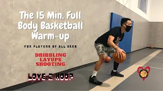 The 15 Minute Full Body Basketball Warmup/ Workout