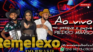 #aovivo No pesque e pague Pedro Manso - Remelexo do Brasil