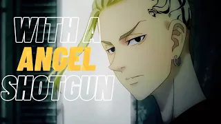 tokyo revengers「AMV」- angel with a shotgun