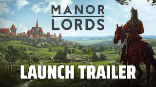 Manor Lords | Launch Trailer [GOG]