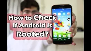 How to check If your Android device is Rooted without any APP?