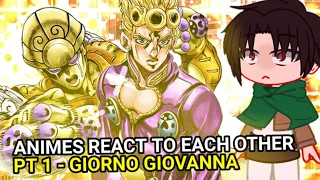 anime characters react to each other | pt 1-giorno giovanna | 🇧🇷🇬🇧🇵🇹