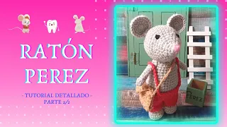 Ratoncito Pérez Amigurumi - Tutorial detallado Paso a Paso (Parte 2 de 2)