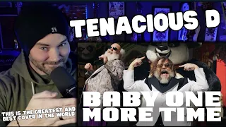 Metal Vocalist First Time Reaction - Tenacious D - ...Baby One More Time