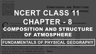 Composition and Structure of Atmosphere - Chapter 8 Geography NCERT Class 11