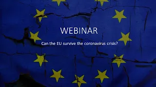 Can the European Union survive the coronavirus crisis?