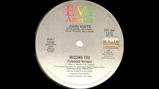 Missing You (Extended Version) - John Waite