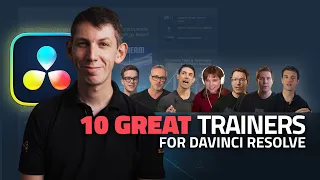 LEARN DaVinci Resolve - 10 GREAT Trainers