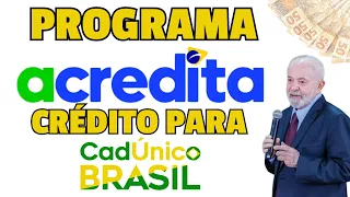 NOVA linha de CRÉDITO - PROGRAMA ACREDITA