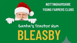 Notts Young Farmers Christmas Tractor drive by Bleasby 2023